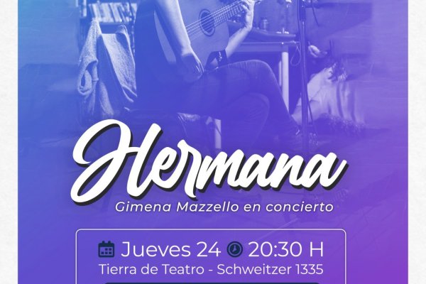 Este jueves se llevará a cabo el concierto “Hermana”